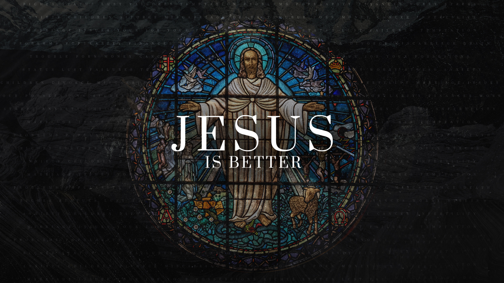 Jesus Is Better
