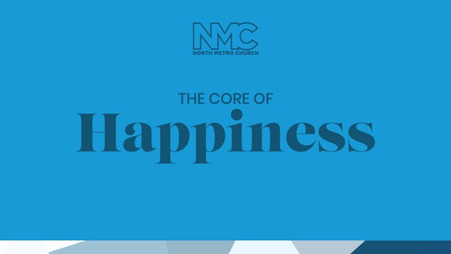 The Core of Happiness