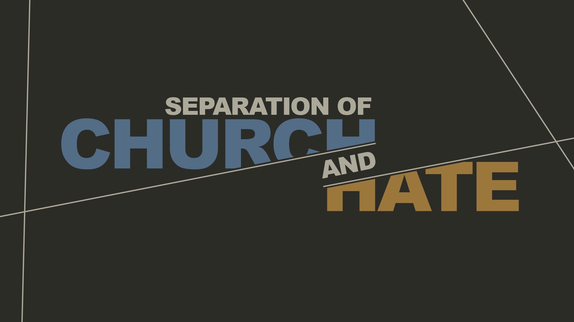 Separation of Church and Hate