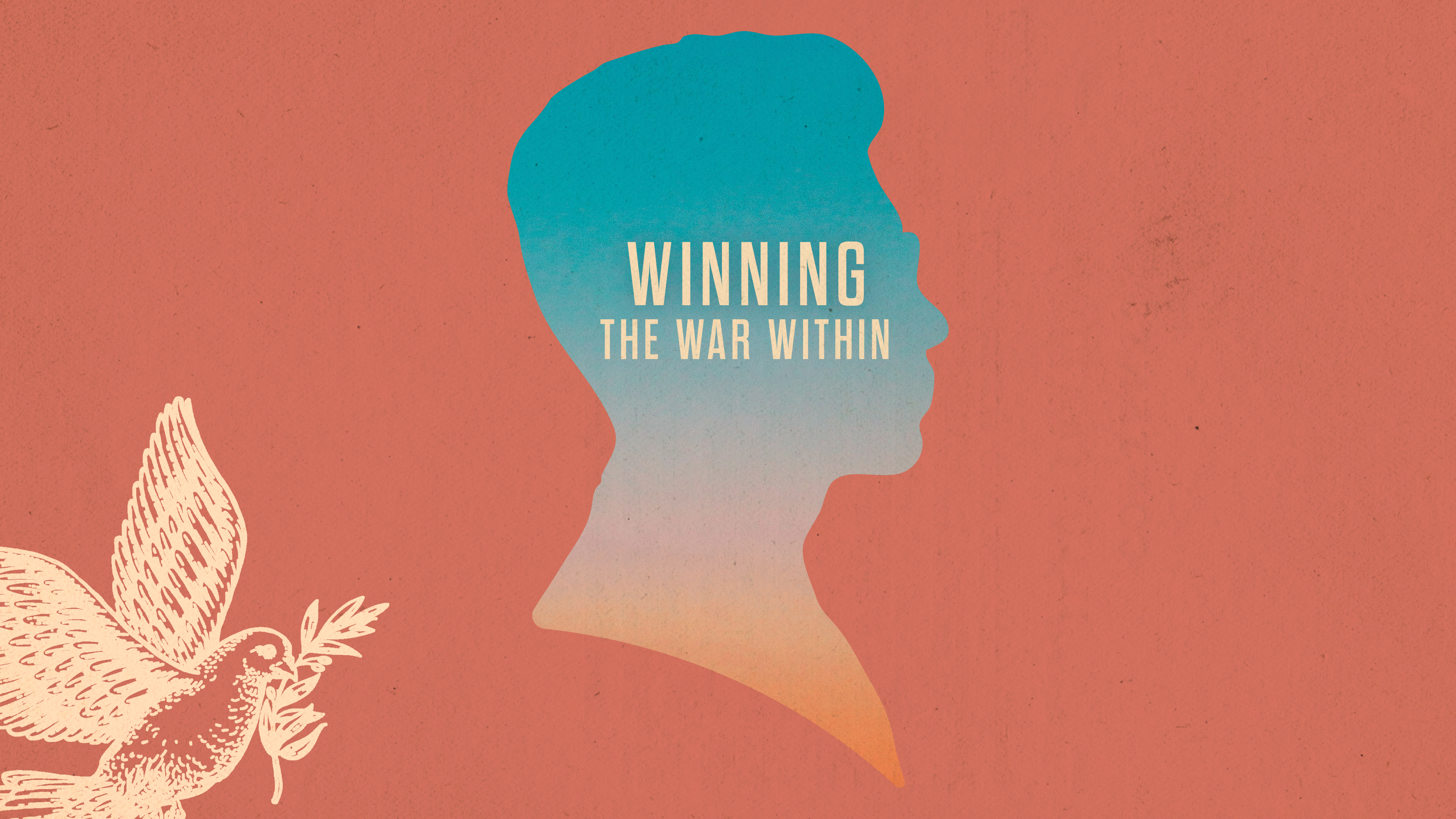 Winning the War Within